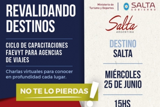 Ciclo de capacitaciones Revalidando destinos - SALTA