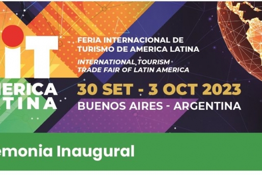 Ceremonia Inaugural de la 27° edición de FIT - Feria Internacional de Turismo de América Latina